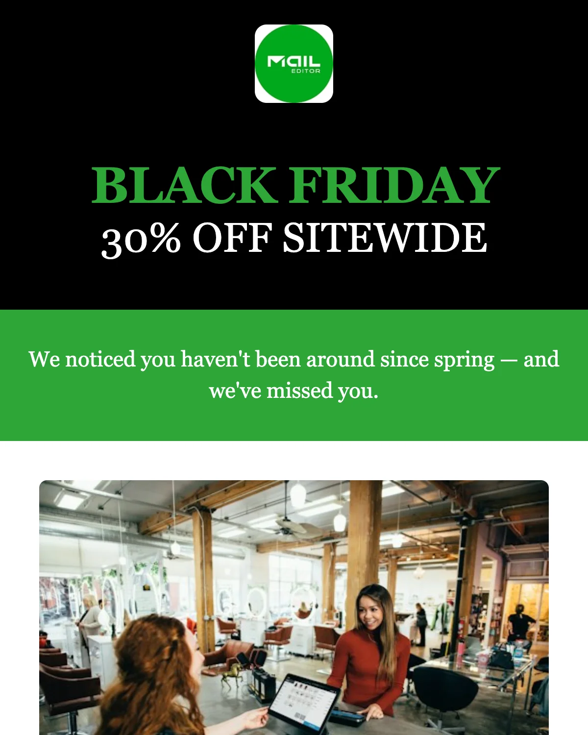 The generated template: a black and green Black Friday header, a short reassurance strip and a store photo.