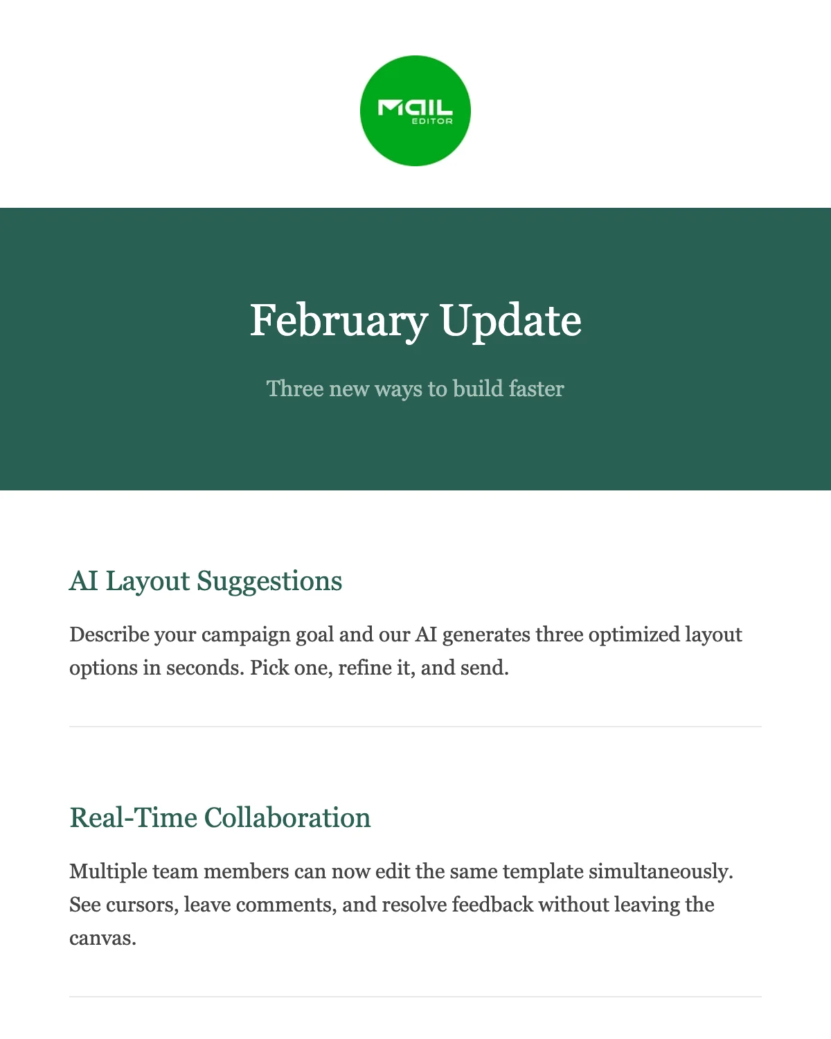 The generated template: a February Update banner followed by stacked feature headings with one line each.
